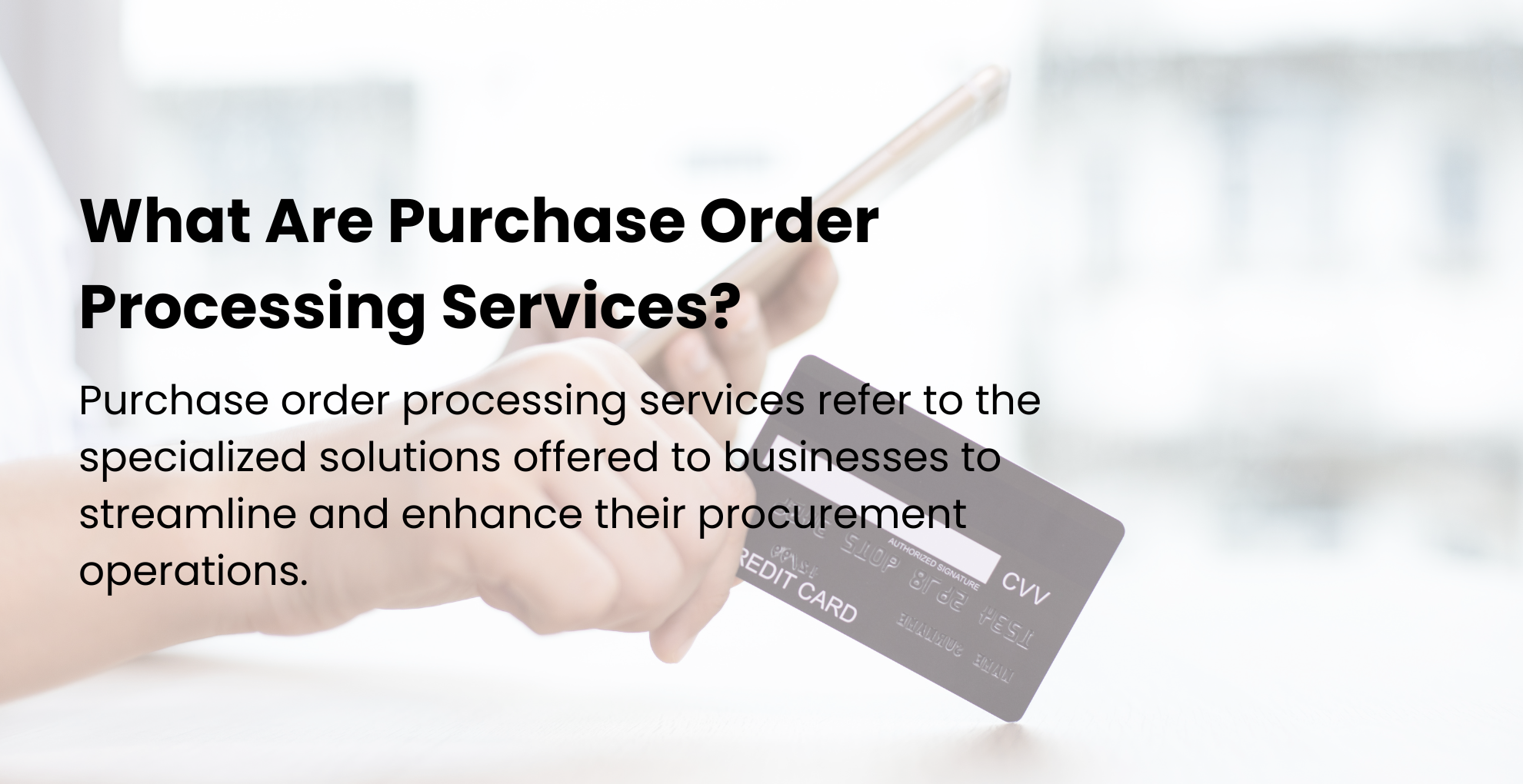 What Are Purchase Order Processing Services?