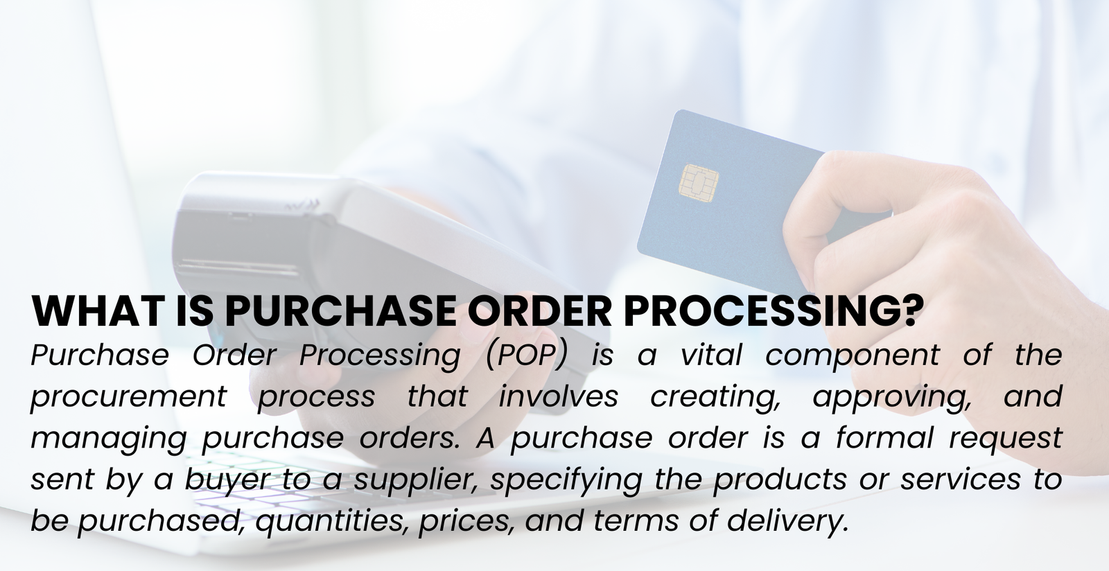 Mastering Purchase Order Processing