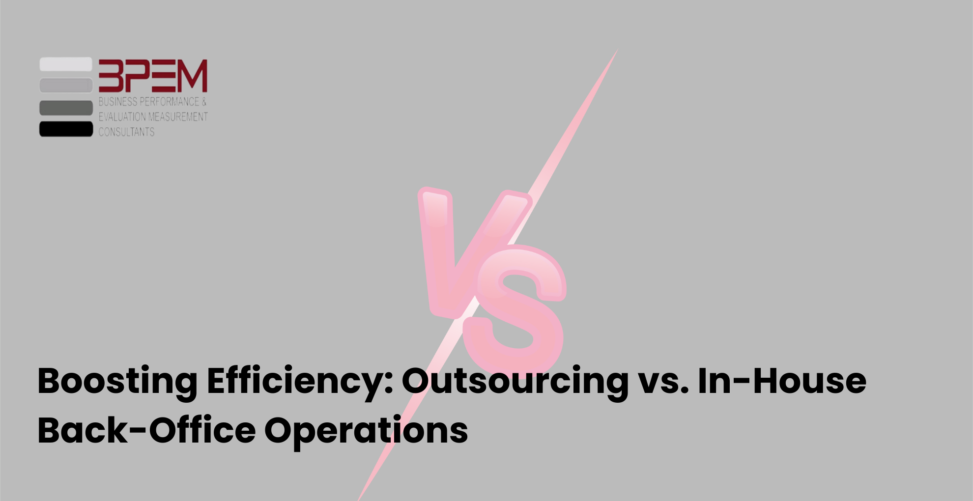 Outsourcing vs. In-House